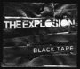 Black Tape - Explosion
