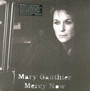 Mercy Now - Mary Gauthier