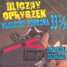 Modzie Punkowa 33 1/3 - Uliczny Opryszek Oj!