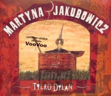 Tylko Dylan - Martyna Jakubowicz