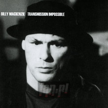Transmission Impossible - Billy Mackenzie