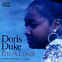 I'm A Loser - Doris Duke