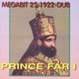 Megabyte 25, 1922-Dub - Prince Far I