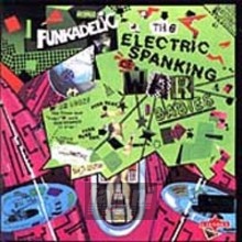 Electric Spanking Of War - Funkadelic
