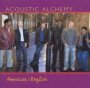 American/English - Acoustic Alchemy