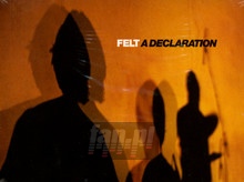 A Declaration - Felt
