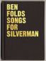 Songs For Silverman - Ben Folds