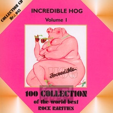 Incredible Hog - Incredible Hog