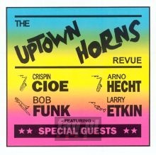Uptown Horns Revue - Uptown Horns