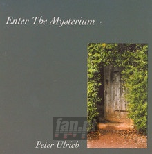Enter The Mysterium - Peter Ulrich