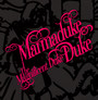 Magnificent Duke - Marmaduke Duke