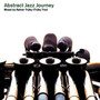 Abstract Jazz Journey - Rainer Trueby