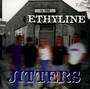 Jitters - Ethyline
