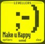 Make You Happy - The Levellers