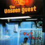 Out There - Unseen Guest