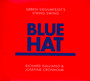 Blue Hat - Josefine Cronholm / R Galliano