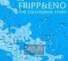 Equatorial Stars - Robert Fripp / Brian Eno Equatorial Stars - Robert Fripp / Brian Eno