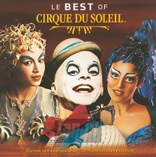Best Of - Cirque Du Soleil