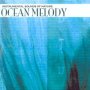 Ocean Melody - Sounds Of Nature