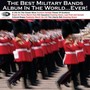 Very Best Of Military Bands - V/A