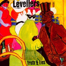 Truth & Lies - The Levellers - bigger Truth & Lies - The Levellers