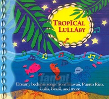 Tropical Lullaby - V/A