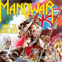 Hail To England - Manowar