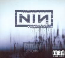 With Teeth - Nine Inch Nails With Teeth - Nine Inch Nails