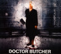 Doctor Butcher - Doctor Butcher