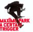 A Certain Trigger - Maximo Park