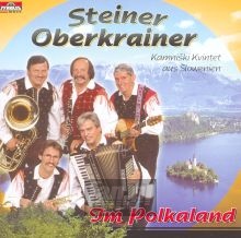 Im Polkaland - Steiner Oberkrainer -Kami