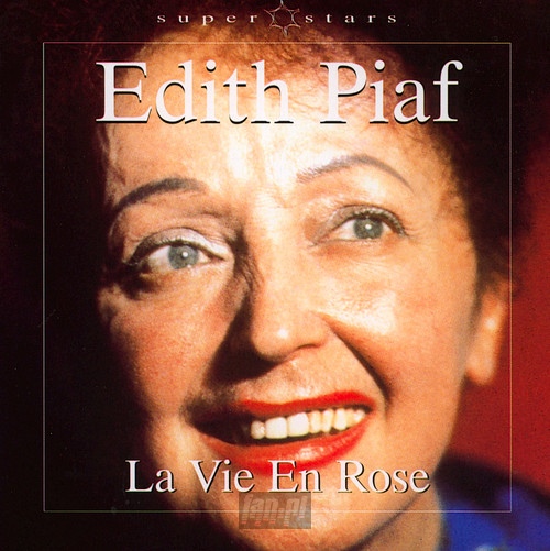 La Vie En Rose - Edith Piaf