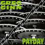 Payday - Greg Ginn