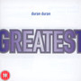 Greatest - Duran Duran