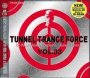 Tunnel Trance Force 33 - Tunnel Trance Force   