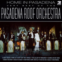 Best Of - Pasadena Roof Orchestra