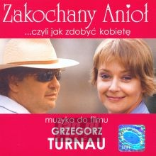 Zakochany Anio  OST - Grzegorz Turnau  -R/W