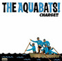 Charge!! - The Aquabats