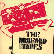 The Bruford Tapes - Bill Bruford