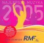 Najlepsza Muzyka RMF FM 2005 - Radio RMF FM: Najlepsza Muzyka 