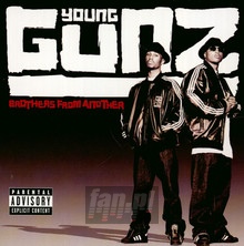 Brothers From Another - Young Gunz