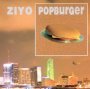 Popburger - Ziyo