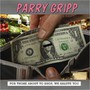 For Those About To - Parry Gripp