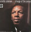 Change Of The Century - Ornette Coleman