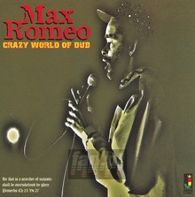 Crazy World Of Dub - Max Romeo