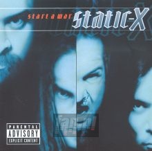 Start A War - Static-X