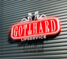 Lipservice - Gotthard