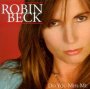 Do You Miss Me - Robin Beck