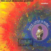 Once Upon A Time - Alan Skidmore  -Quintet-