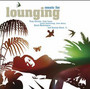 Music For Lounging - V/A